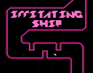 ~Homebrew~ Irritating Ship